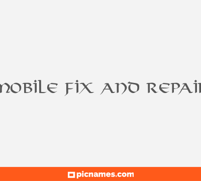 Mobile Fix And Repair